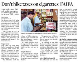 Don't hike taxes on Cigarettes: FAIFA [The Hindu Business Line]_21012022